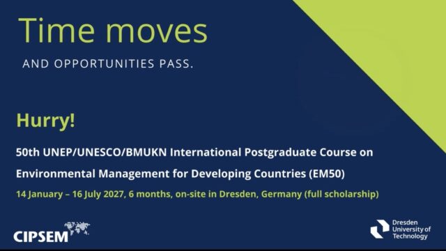 FULLY FUNDED: Applications are open for the 50th UNEP/UNESCO/BMUKN International Postgraduate Course on Environmental Management (EM50) in Germany