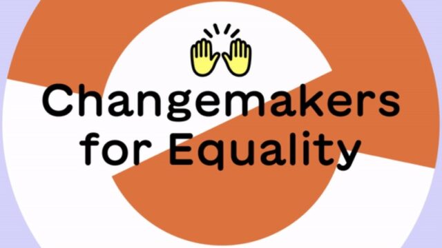 FUNDING: Apply for the Changemaker Xchange‘s Changemakers for Equality Programme 2026