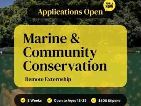 REMOTE  EXTERNSHIP : Apply for the National Geographic Society & The Nature Conservancy Marine and Community Conservation Externship 2026 ($500 Stipend)