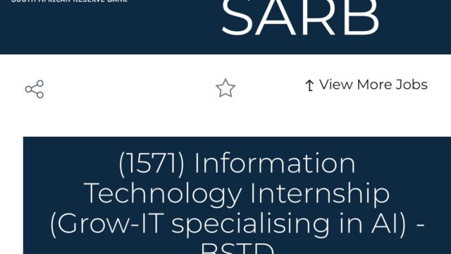 FULLY FUNDED: Apply For The South African Reserve Bank (SARB) IT Internship Programme 2027 (Grow-IT – AI Specialisation)
