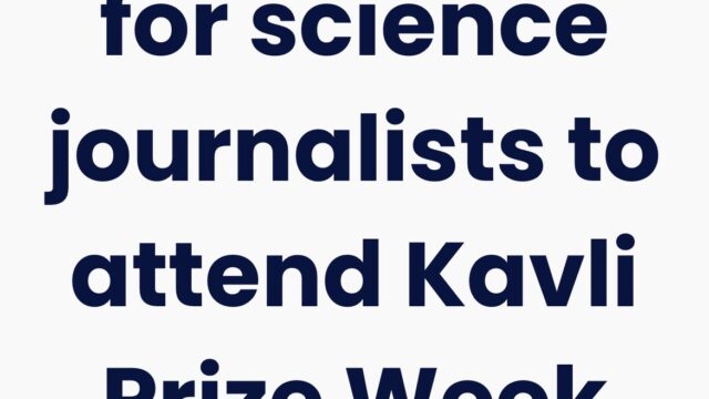 FULLY FUNDED: Apply For The WFSJ Fellowships for Science Journalists to Attend Kavli Prize Week 2026 in Norway