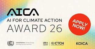FULLY FUNDED TO ANTALYA ,TURKIYE : Apply for the 2026 UNFCCC Technology Mechanism AI for Climate Action (AICA) Award