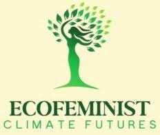 Call for Collaborators: Join the Ecofeminist Climate Futures Network