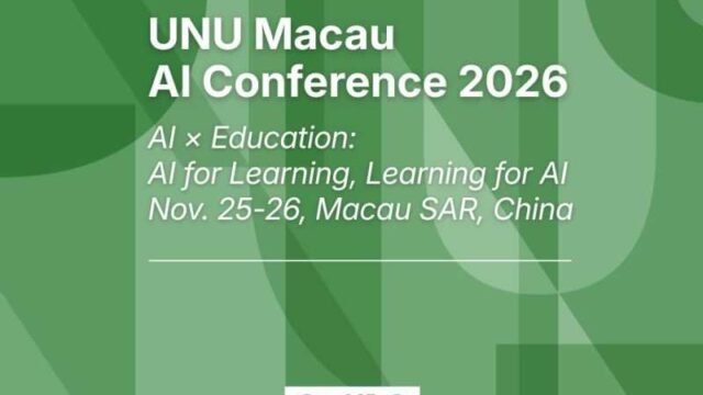 Applications are open for Panelists, Youth Innovators and AI Education Leaders at the UNU Macau AI Conference 2026 