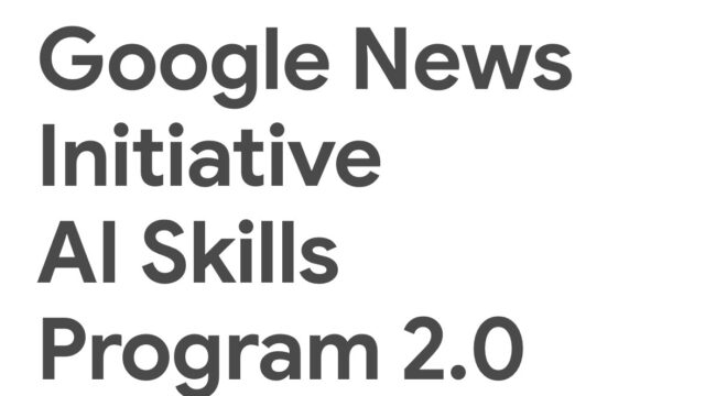 FREE TRAINING: Apply for the Google News Initiative AI Skills Program 2026