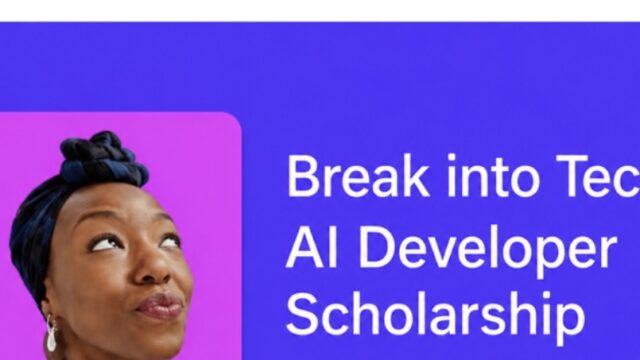 FULLY FUNDED: Apply for the Break Into Tech AI Developer Scholarship 2026