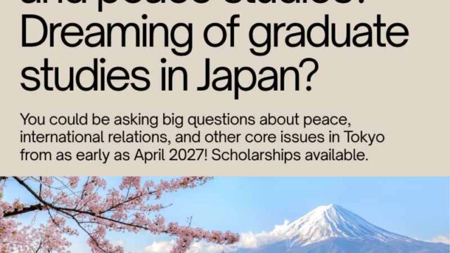 Apply for the Soka University Master’s Program in International Peace Studies 2027