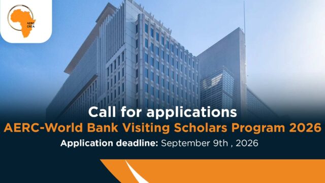 FUNDED : Apply for the AERC–World Bank Visiting Scholars Programme 2026/2027