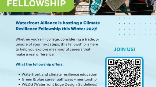 STIPEND AVAILABLE : Apply for the Climate Resilience Fellowship 2027 – Waterfront Alliance