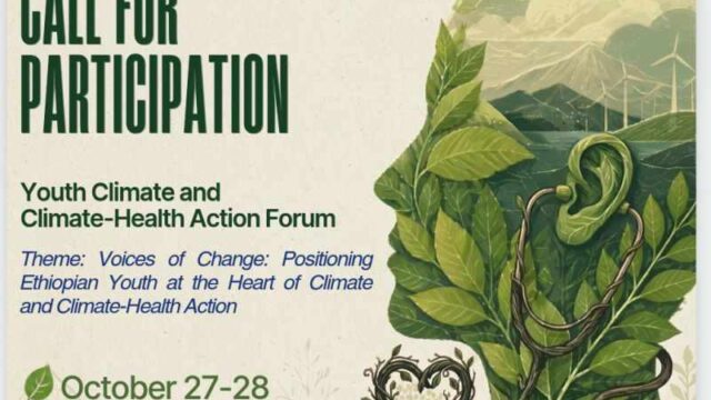 Fully Funded To Addis Ababa : Apply for the Youth Climate and Climate-Health Action Forum 2026 in Ethiopia