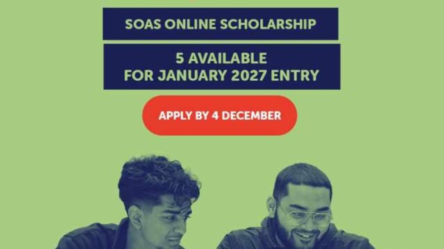 Apply for the SOAS Online Scholarships 2027 – £2,000 Scholarships for Online Master’s Students