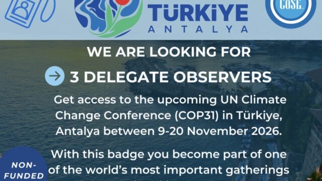CALL FOR DELEGATES: Apply for the COP31 Climate Conference accreditation (badge) to attend COP31 in Antalya, Türkiye 2026